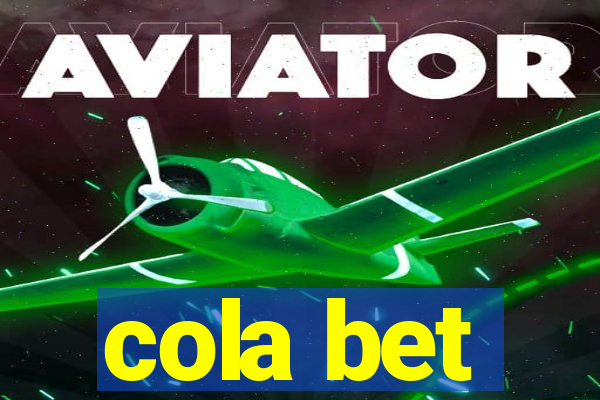 cola bet